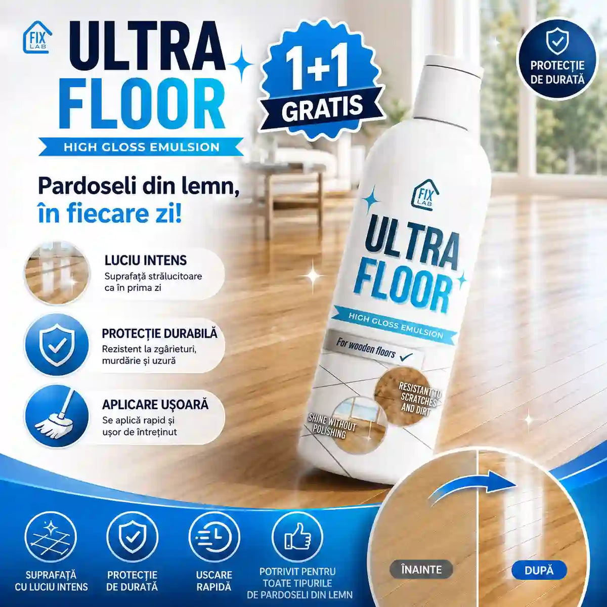 Soluție Pentru Podele Strălucitoare 1+1 GRATIS (750 ML) - UltraFloor™